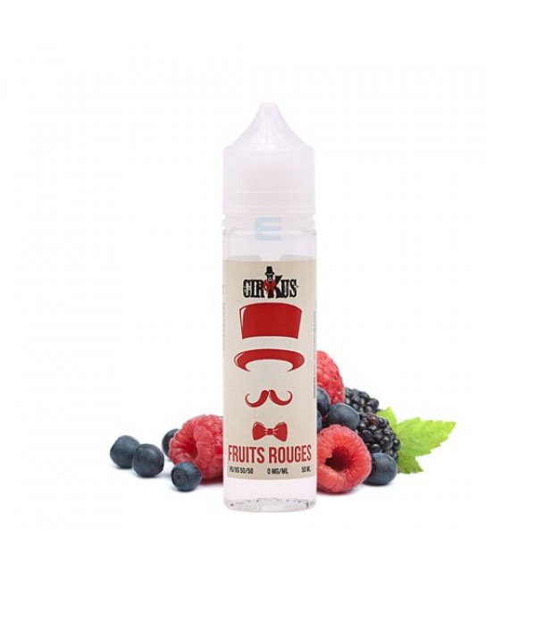 E-liquide Fruits Rouges 50 mL - CirKus