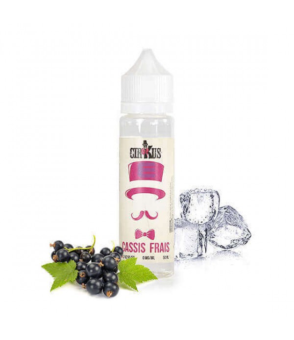 E-liquide Cassis Frais 50 mL - CirKus